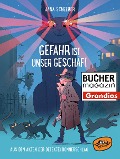 Cover-Bild zum Titel 'Gefahr ist unser Geschäft' von 'Jana Scheerer'