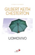 Cover-Bild zum Titel 'Uomovivo' von 'Gilbert Keith Chesterton'