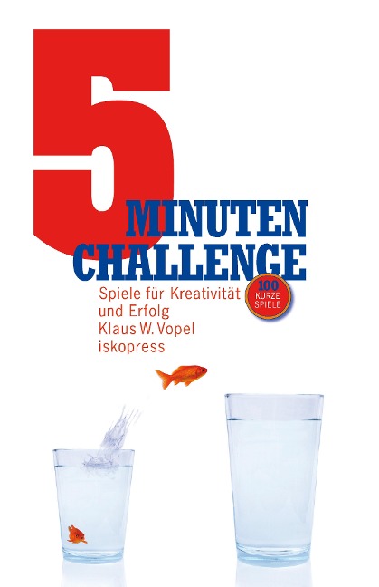 5-Minuten-Challenge - Klaus W. Vopel
