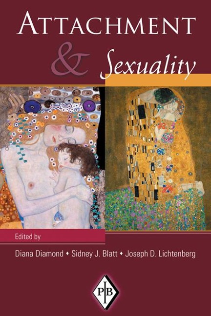 Attachment and Sexuality - 