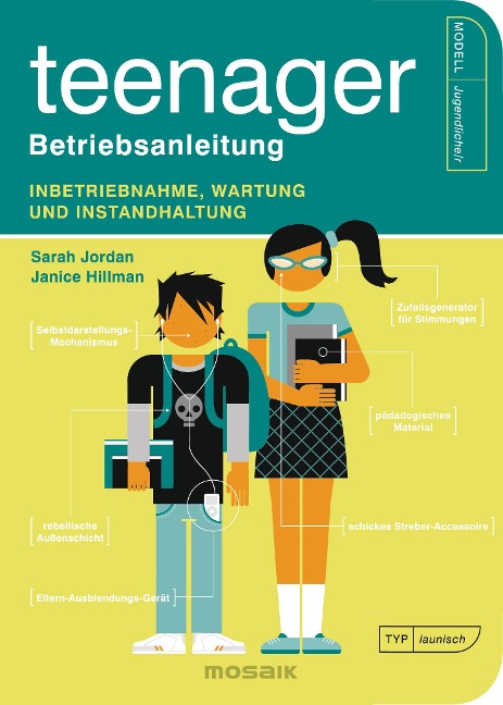 Teenager - Betriebsanleitung - Sarah Jordan, Janice Hillman