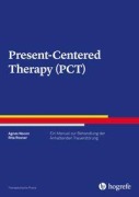 Cover-Bild zum Titel 'Present-Centered Therapy' von 'Agnes Nocon, Rita Rosner'
