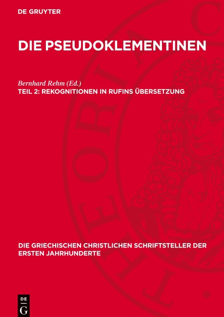 Die Pseudoklementinen, Teil 2, Rekognitionen in Rufins Übersetzung - 
