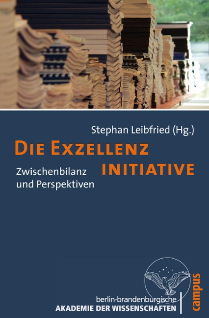 Die Exzellenzinitiative - 