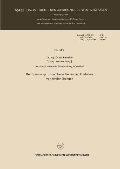 Der Spannungszustand beim Ziehen und Einstoßen von runden Stangen - Oskar Pawelski