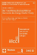 Cover-Bild zum Titel 'Die investitionsschutzrechtlichen Standards des Energy Charter Treaty' von 'Christian Schlemann'