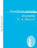 Biographie W. A. Mozart's - Georg Nikolaus von Nissen