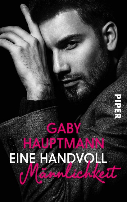 Eine Handvoll Männlichkeit - Gaby Hauptmann