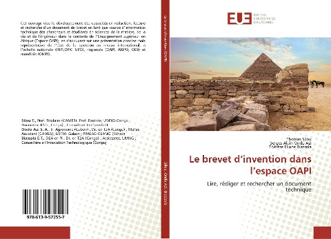 Le brevet d¿invention dans l¿espace OAPI - Thomas Silou, Serges Alain Ondo Azi, Thérèse Eliane Biassala