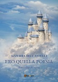 Cover-Bild zum Titel 'Ero quella poesia' von 'Azzurra Dei Castelli'