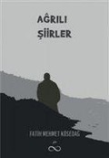 Cover-Bild zum Titel 'Agrili Siirler' von 'Fatih Mehmet Kösedag'