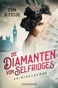 Cover-Bild zum Titel 'Die Diamanten von Selfridges' von 'Erin Bledsoe'