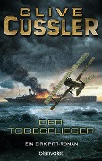 Cover-Bild zum Titel 'Der Todesflieger' von 'Clive Cussler'