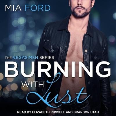 Burning with Lust - Mia Ford
