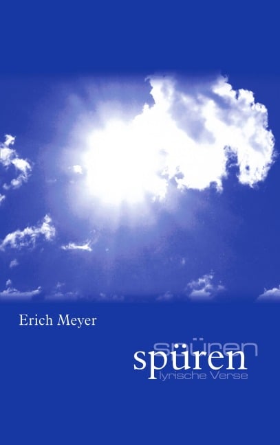 spüren - Erich Meyer