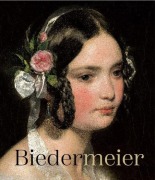 Cover-Bild zum Titel 'Biedermeier. Eine Epoche im Aufbruch / Biedermeier. The Rise of an Era' von ''