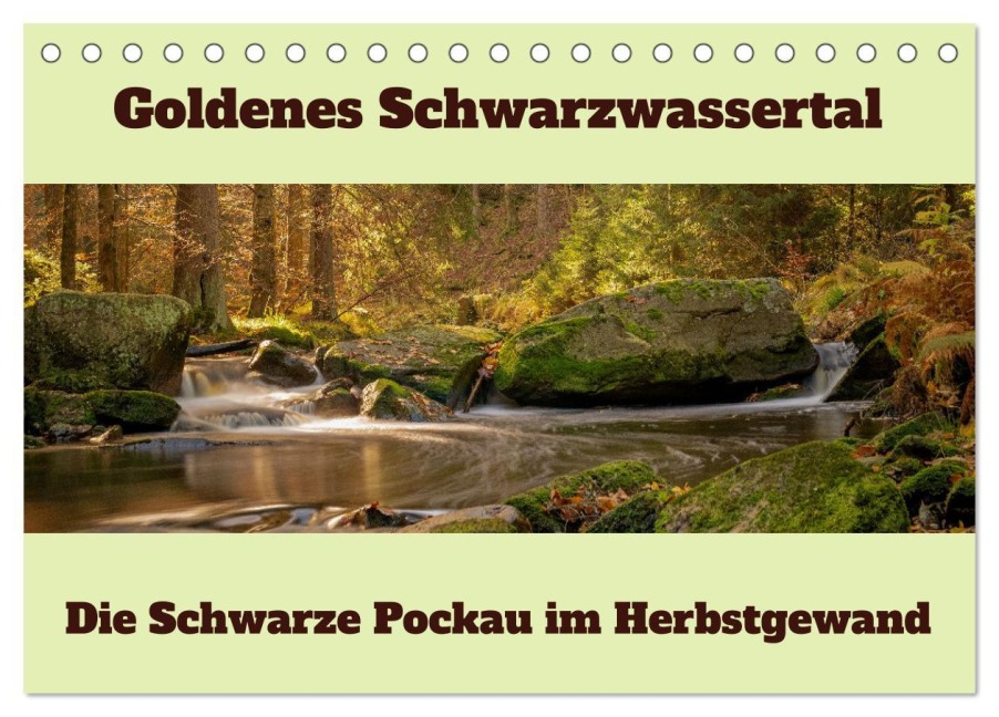 Die schwarze Pockau im Herbstgewand (Tischkalender 2026 DIN A5 quer), CALVENDO Monatskalender - Johnny Flash