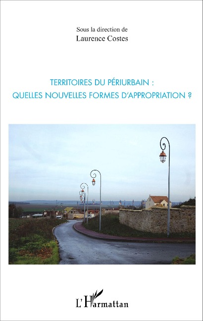 Territoires du périurbain : - Laurence Costes