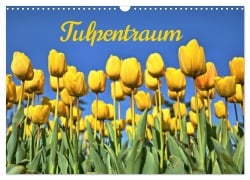 Tulpentraum (Wandkalender 2026 DIN A3 quer), CALVENDO Monatskalender - (C) By Insideportugal
