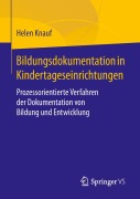 Cover-Bild zum Titel 'Bildungsdokumentation in Kindertageseinrichtungen' von 'Helen Knauf'