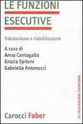Cover-Bild zum Titel 'La funzioni esecutive. Valutazione e riabilitazione' von ''