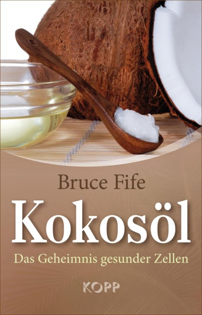 Kokosöl - Bruce Fife