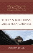 Cover-Bild zum Titel 'Tibetan Buddhism among Han Chinese' von 'Joshua Esler'