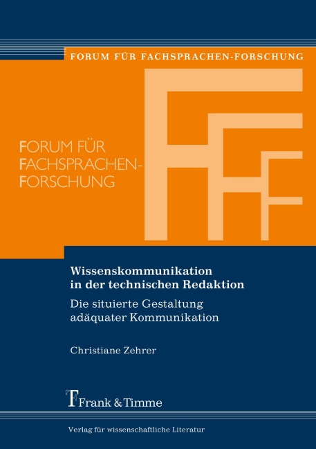 Wissenskommunikation in der technischen Redaktion - Christiane Zehrer