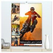 Adrenalin am Limit - Grenzenlose Motocross Action (hochwertiger Premium Wandkalender 2026 DIN A2 hoch), Kunstdruck in Hochglanz - Andreas Spreider