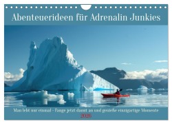 Cover-Bild zum Titel 'Abenteuerideen für Adrenalin Junkies (Wandkalender 2026 DIN A4 quer), CALVENDO Monatskalender' von 'Peter Rübsamen'