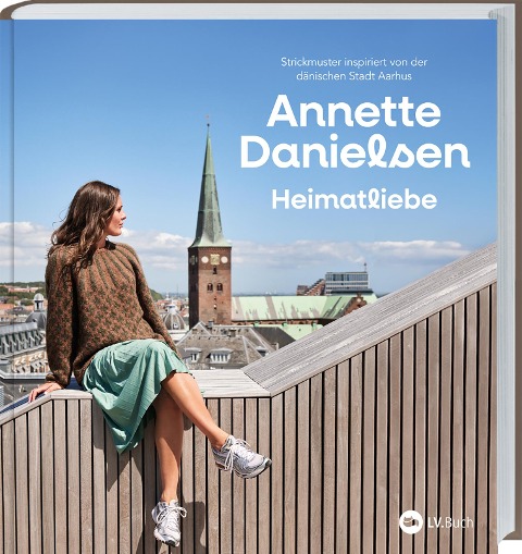 Heimatliebe - Annette Danielsen