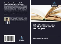 Cover-Bild zum Titel 'Behoeftenanalyse van ELT-studenten aan de AMU Aligarh' von 'Mohammad Jalaluddin'