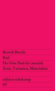 Cover-Bild zum Titel 'Baal / Der böse Baal der asoziale' von 'Bertolt Brecht'