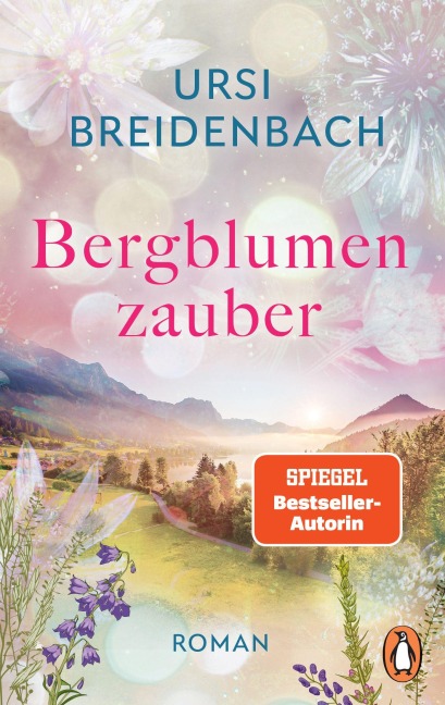 Bergblumenzauber - Ursi Breidenbach