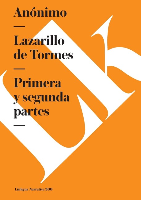 Lazarillo de Tormes - Anónimo