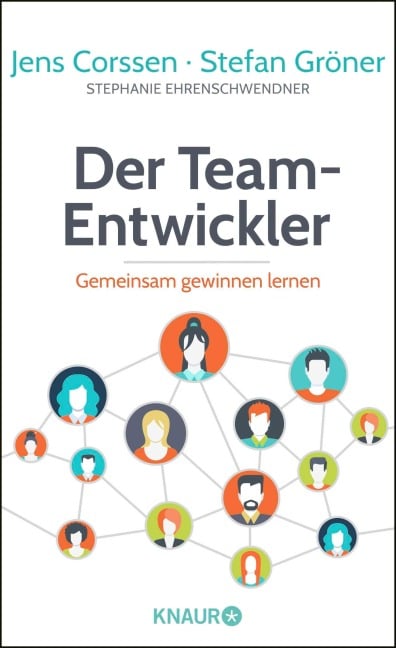 Der Team-Entwickler - Jens Corssen, Stefan Gröner, Stephanie Ehrenschwendner