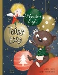 Teddy Eddy - Der Weihnachtsengel - Ingrid Hofer