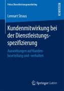 Cover-Bild zum Titel 'Kundenmitwirkung bei der Dienstleistungsspezifizierung' von 'Lennart Straus'