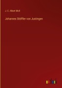 Cover-Bild zum Titel 'Johannes Stöffler von Justingen' von 'J. C. Albert Moll'