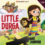 Cover-Bild zum Titel 'Little Durga S01E01' von 'Qais Jaunpuri'