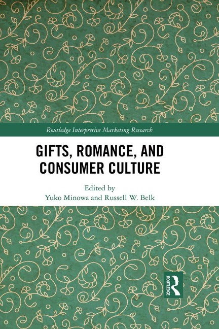Gifts, Romance, and Consumer Culture - 