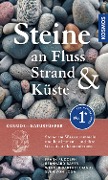 Steine an Fluss, Strand und Küste - Frank Rudolph, Bernhard Bayer, Werner Bartholomäus, Sven von Loga