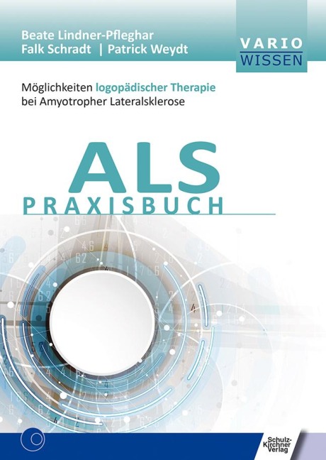 ALS Praxisbuch - Beate Lindner-Pfleghar, Patrick Weydt, Falk Schradt