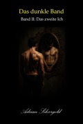 Cover-Bild zum Titel 'Das zweite Ich' von 'Adrian Silvergold'