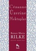Cover-Bild zum Titel 'Cezanne Üzerine Mektuplar' von 'Rainer Maria Rilke'