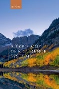 Cover-Bild zum Titel 'A Typology of Reference Systems' von 'Zygmunt Frajzyngier'