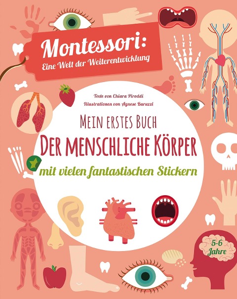 Mein erstes Buch: Der menschliche Körper - Chiara Piroddi