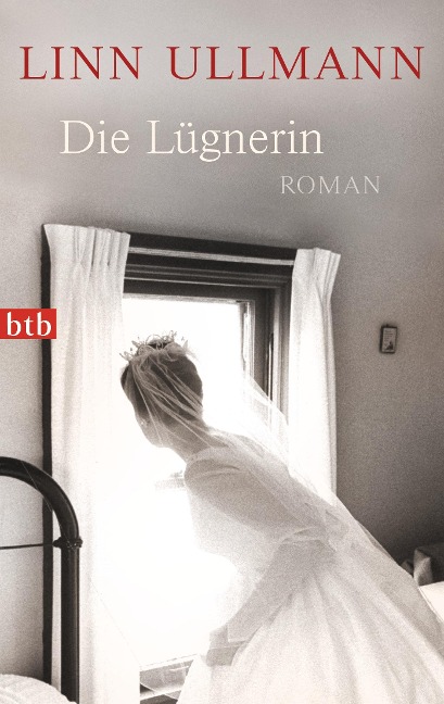 Die Lügnerin - Linn Ullmann