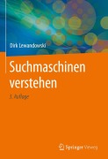 Cover-Bild zum Titel 'Suchmaschinen verstehen' von 'Dirk Lewandowski'