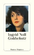 Goldschatz - Ingrid Noll